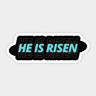 He Is Risen | Christian Sticker